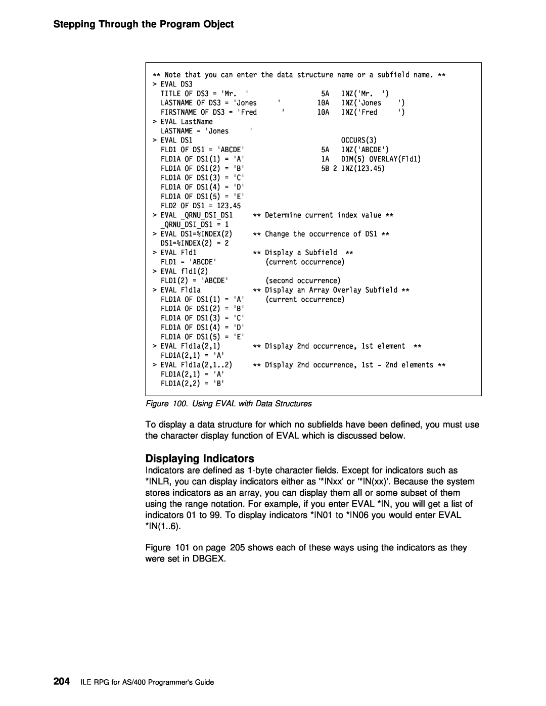 IBM AS/400 manual Displaying Indicators, Stepping Through the Program Object, Using EVAL with Data Structures 