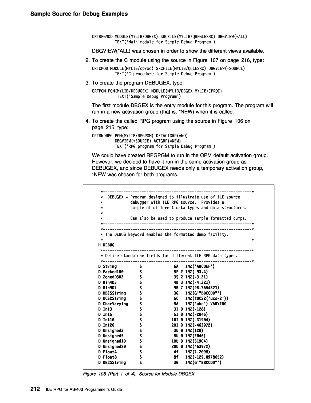 IBM AS/400 manual Sample Source for Debug Examples, Part 1 of 4. Source for Module DBGEX 