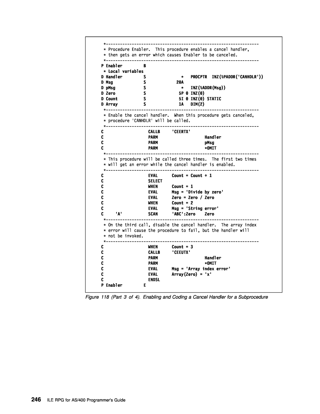 IBM AS/400 manual Procedure Enabler. This procedure enables a cancel handler, Part, 3 of 