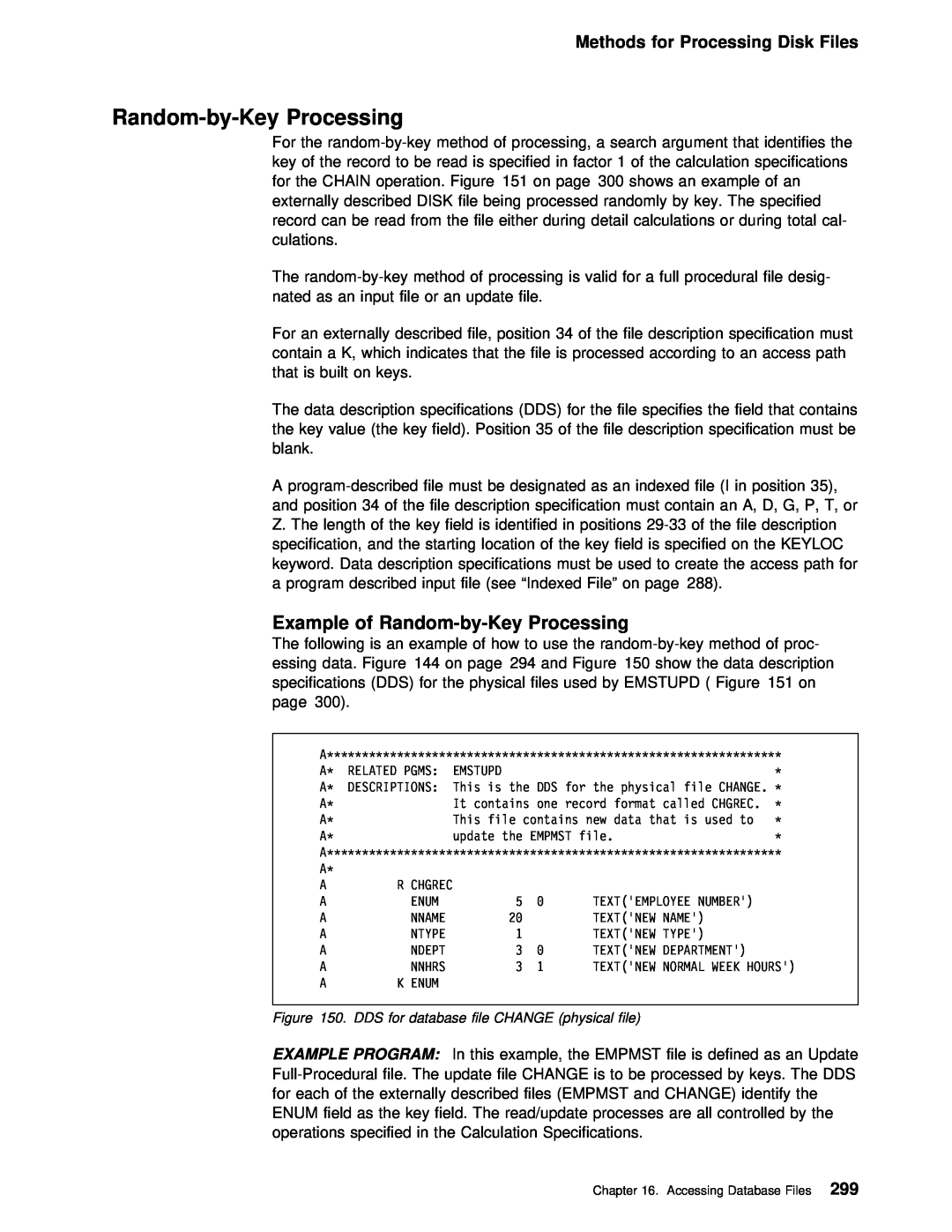 IBM AS/400 manual Example of Random-by-Key Processing, Methods for Processing Disk Files 