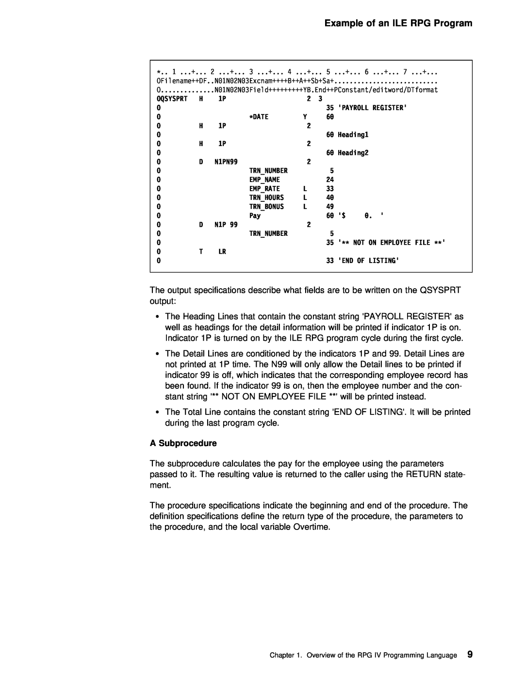 IBM AS/400 manual Example of an ILE RPG Program, A Subprocedure, Register, Overview of the RPG IV Programming9 Language 