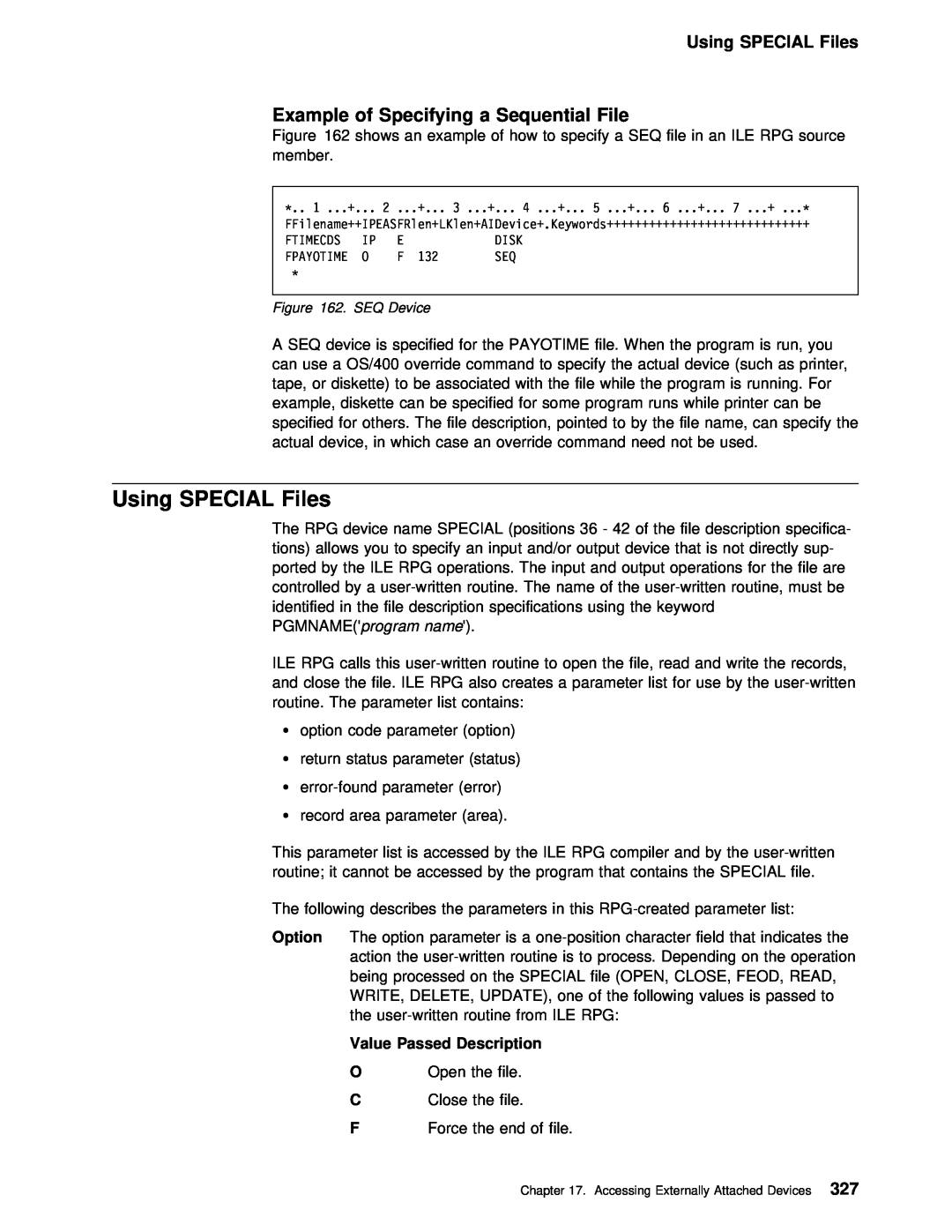 IBM AS/400 manual Using SPECIAL Files 