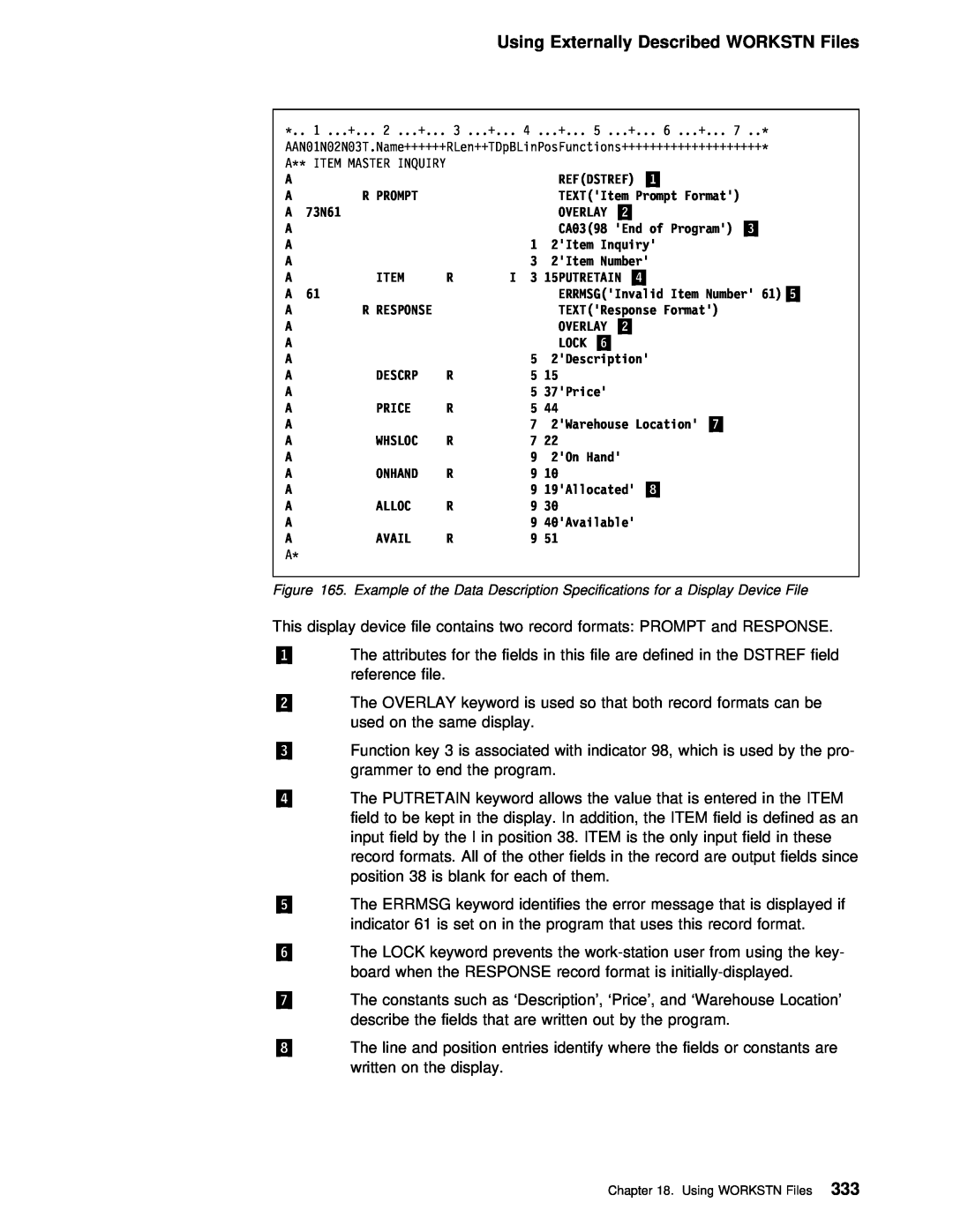 IBM AS/400 manual Using Externally Described WORKSTN Files, R Response, Using WORKSTN Files333 
