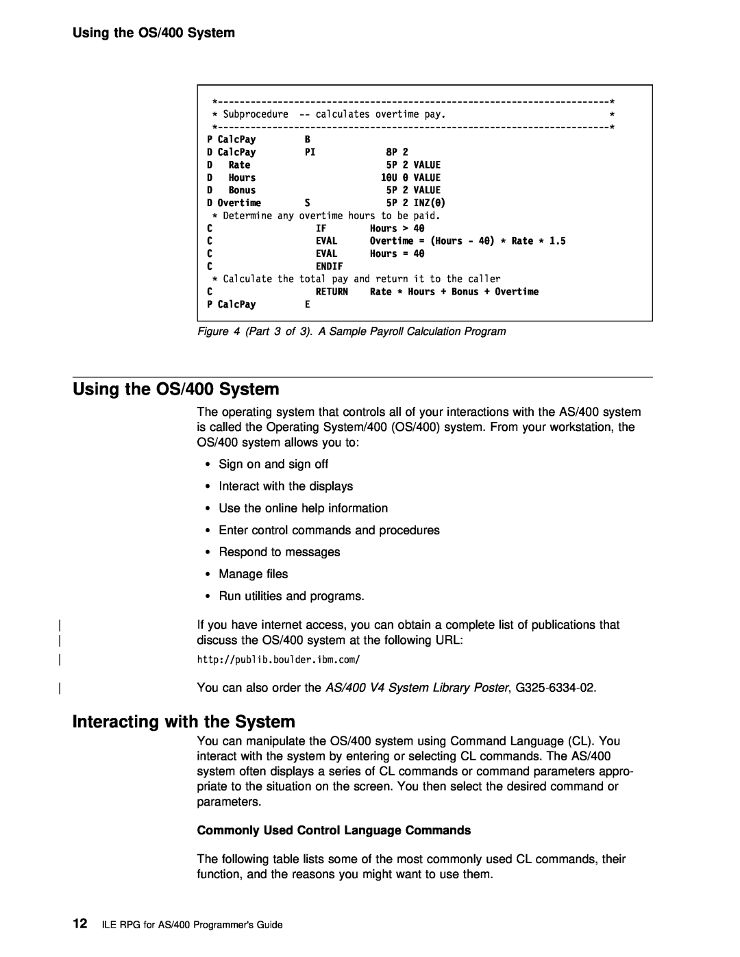 IBM AS/400 manual Interacting with the System, OS/400 System, Using 