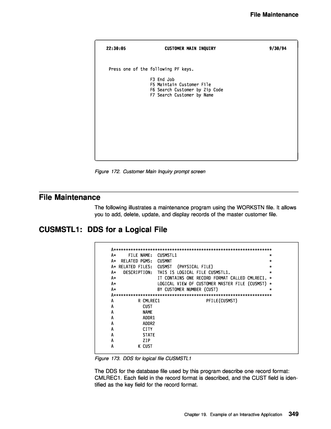 IBM AS/400 manual File Maintenance, CUSMSTL1 DDS for a, Logical 