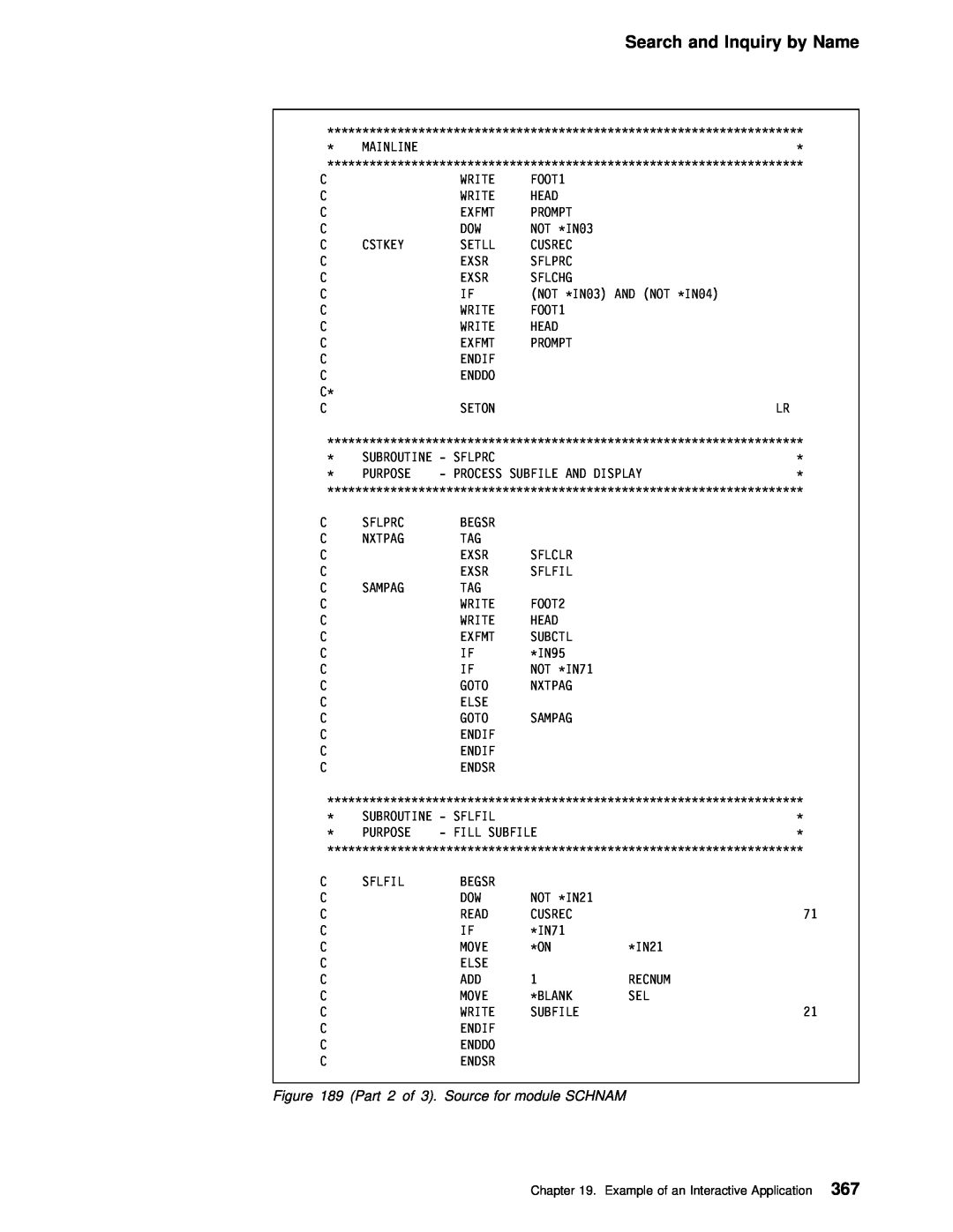 IBM AS/400 manual Search and Inquiry by Name, Example of an Interactive 367Application 