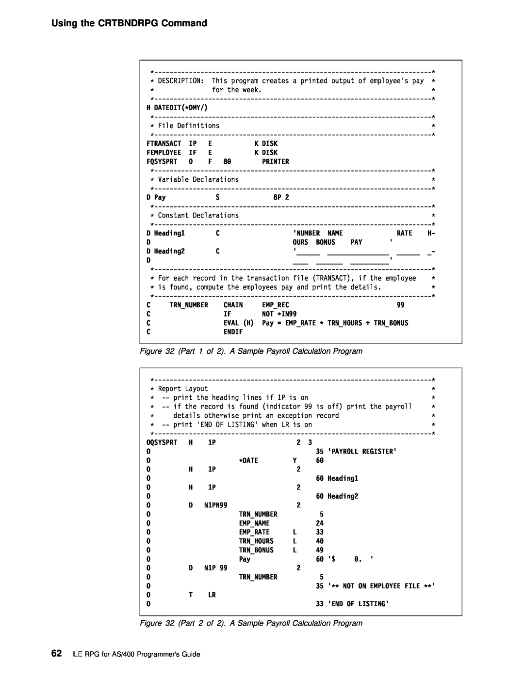 IBM manual Using the CRTBNDRPG Command, Part, A Sample Payroll Calculation Program, ILE RPG for AS/400 Programmers Guide 