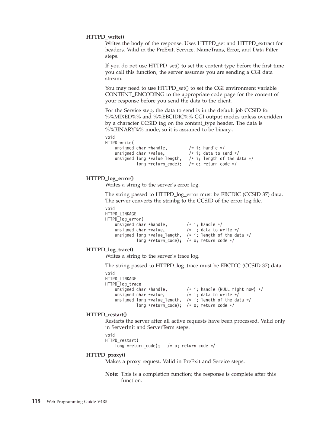 IBM AS/400E manual HTTPDwrite, HTTPDlogerror, HTTPDlogtrace, HTTPDrestart, HTTPDproxy 