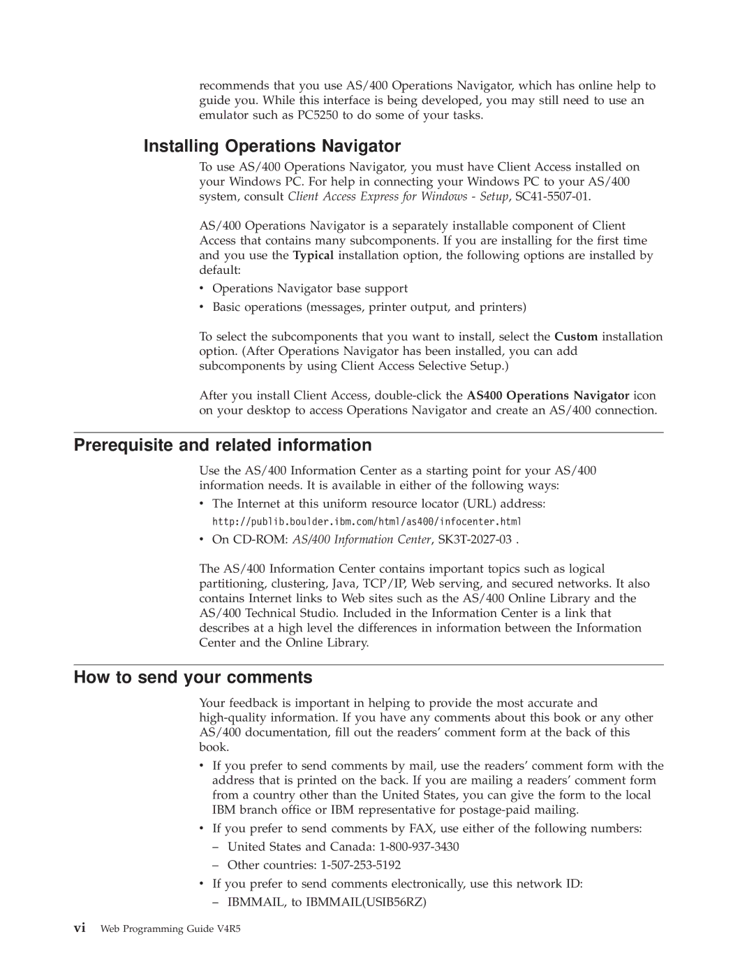 IBM AS/400E manual Installing Operations Navigator, Prerequisite and related information, How to send your comments 