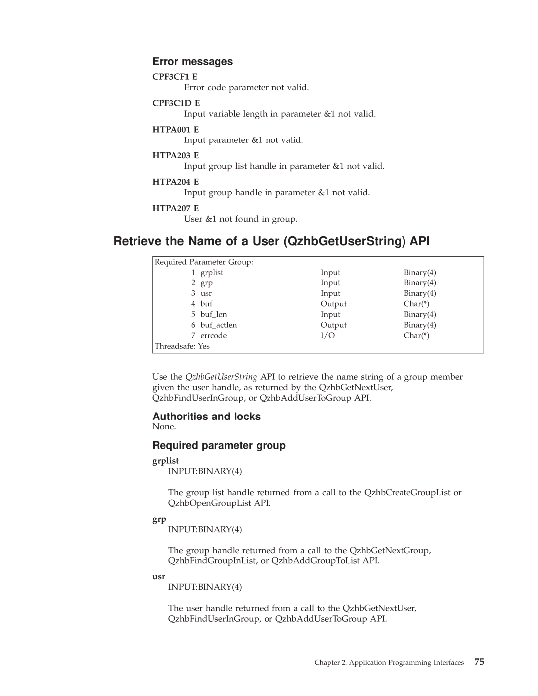 IBM AS/400E manual Retrieve the Name of a User QzhbGetUserString API, CPF3C1D E 