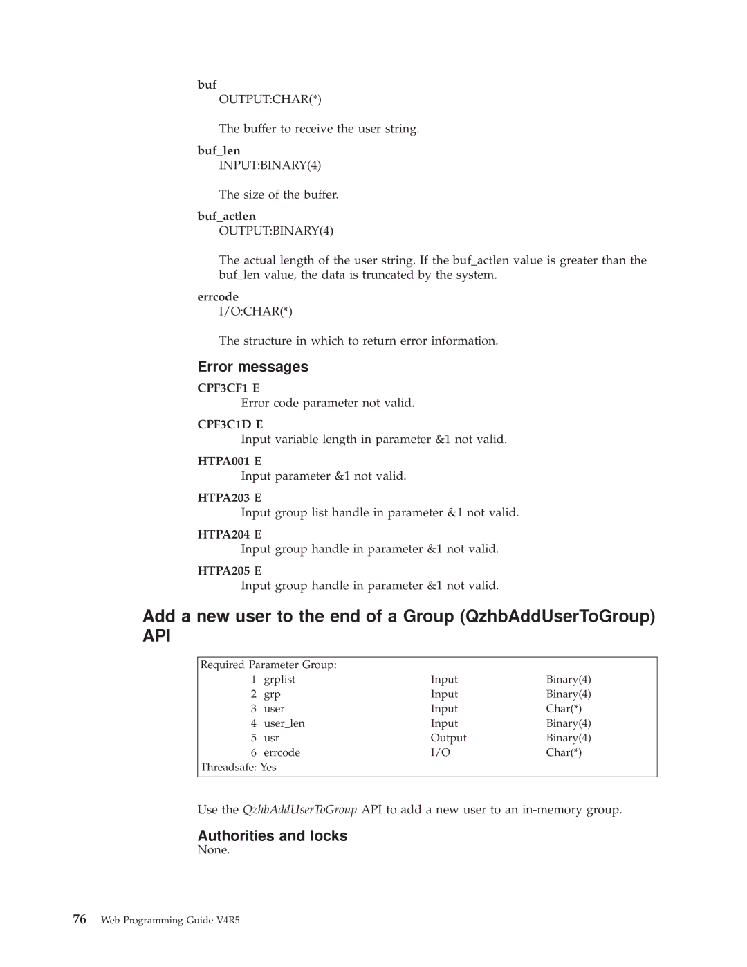 IBM AS/400E manual Add a new user to the end of a Group QzhbAddUserToGroup, Buflen INPUTBINARY4 