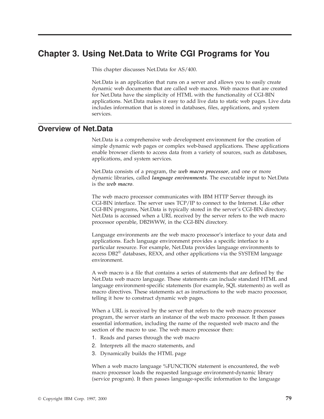 IBM AS/400E manual Using Net.Data to Write CGI Programs for You, Overview of Net.Data 