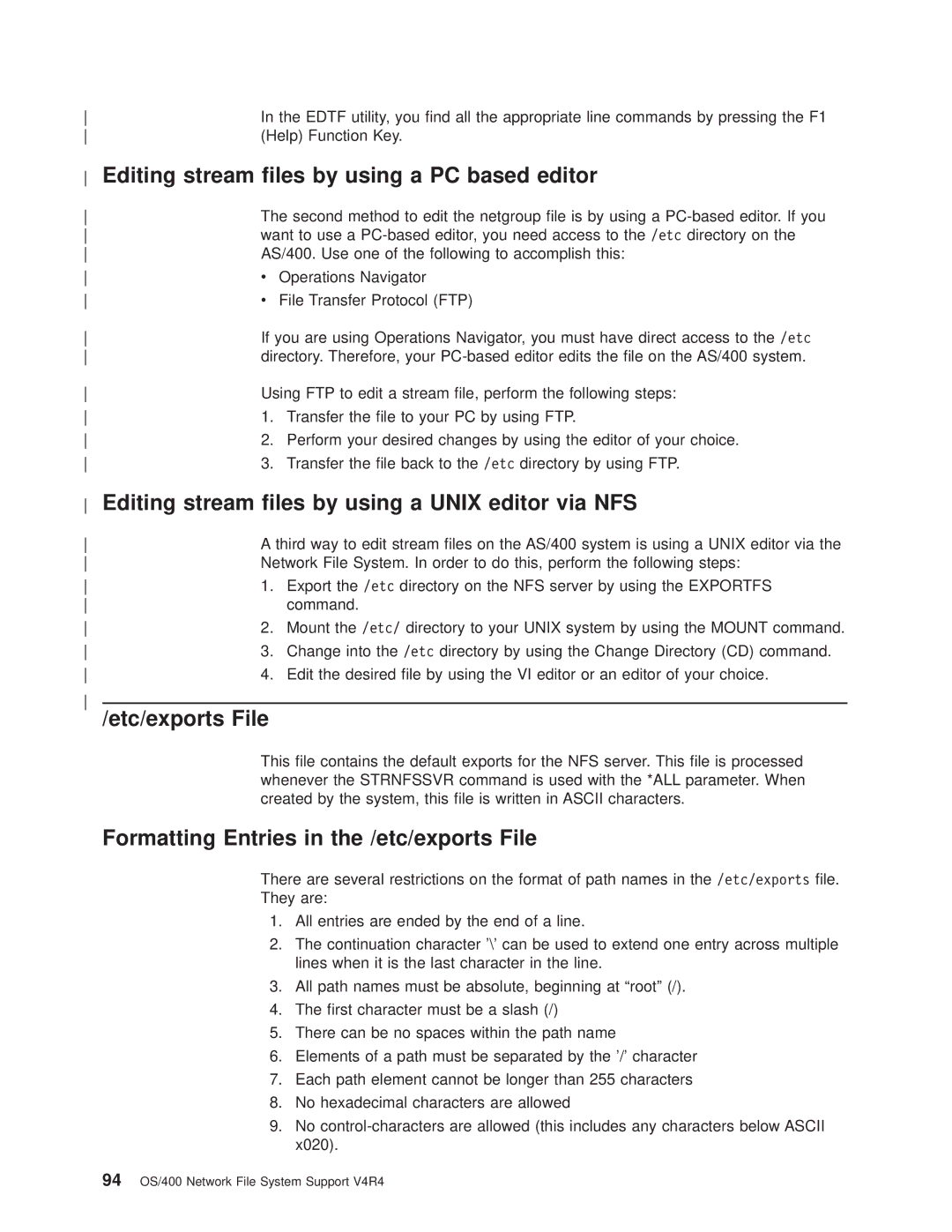 IBM AS/400E manual Editing stream les by using a PC based editor, Editing stream les by using a Unix editor via NFS 