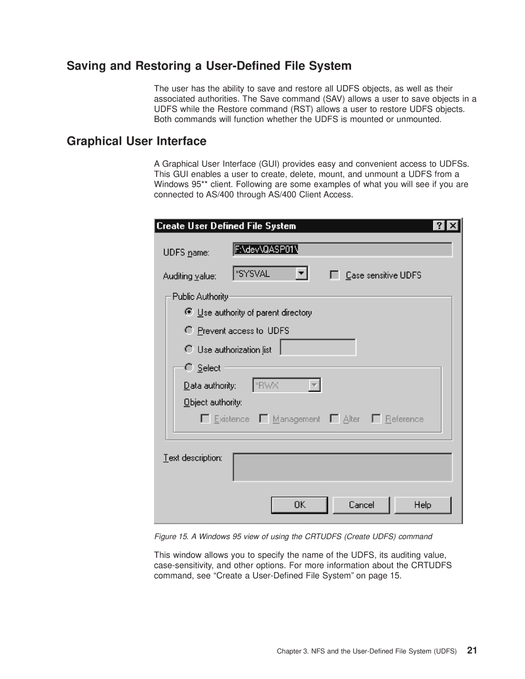 IBM AS/400E manual Saving and Restoring a User-Dened File System, Graphical User Interface 