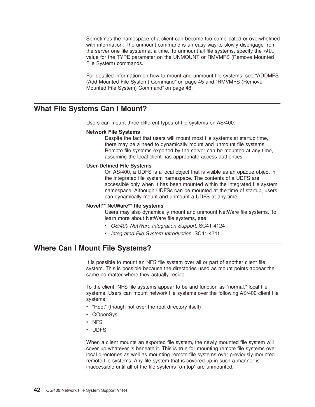 IBM AS/400E What File Systems Can I Mount?, Where Can I Mount File Systems?, Network File Systems, User-Dened File Systems 