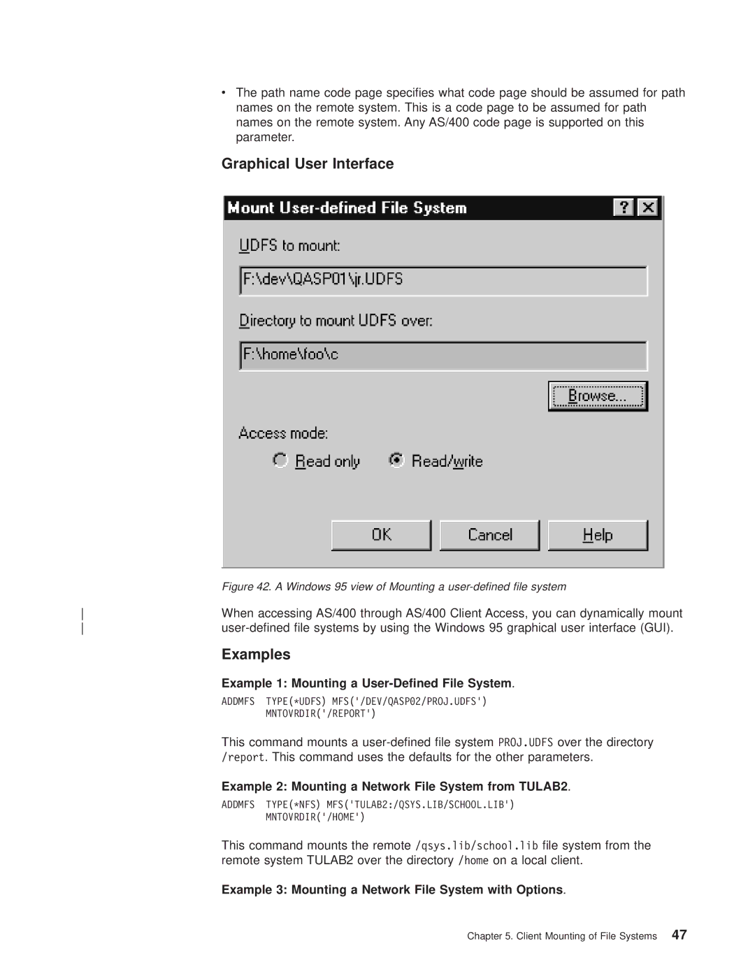 IBM AS/400E manual Graphical User Interface, Example 1 Mounting a User-Dened File System 