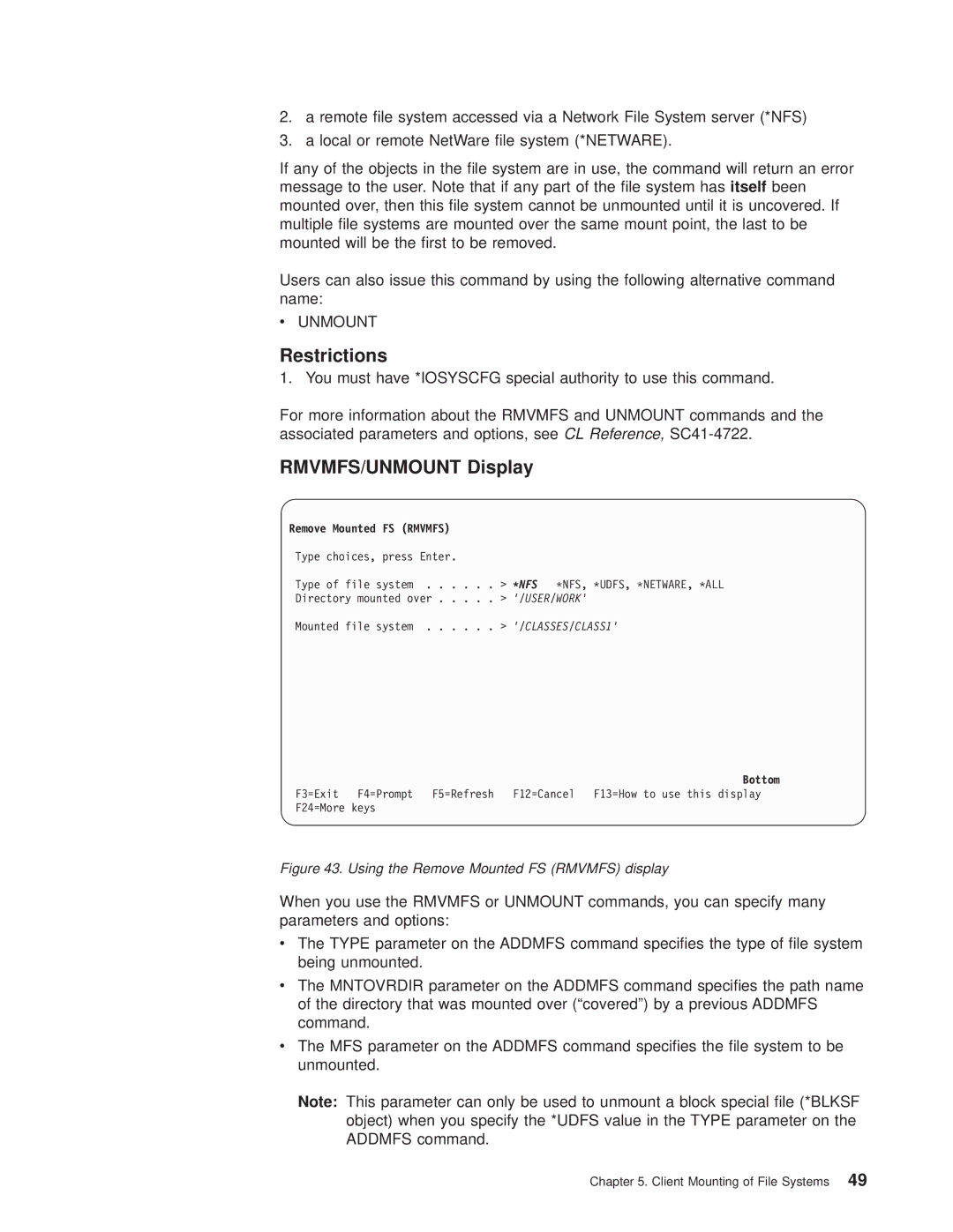 IBM AS/400E manual Using the Remove Mounted FS Rmvmfs display 