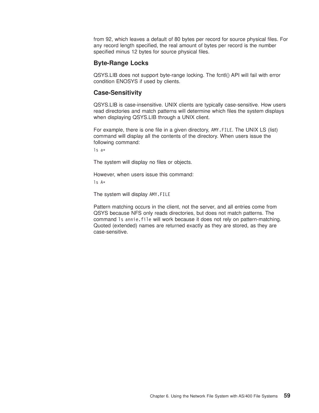 IBM AS/400E manual Byte-Range Locks, Case-Sensitivity 