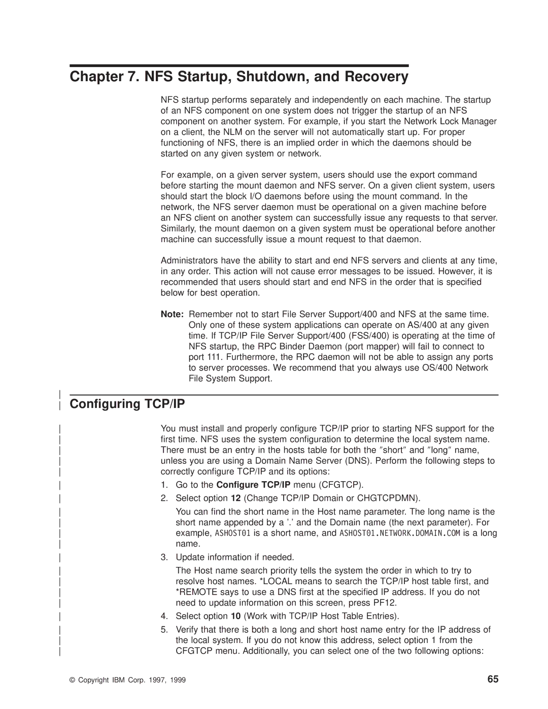 IBM AS/400E manual NFS Startup, Shutdown, and Recovery, Conguring TCP/IP 