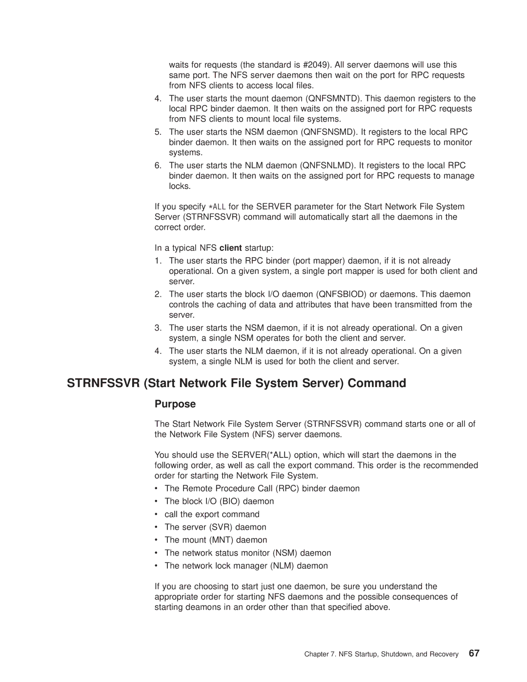 IBM AS/400E manual Strnfssvr Start Network File System Server Command, Purpose 