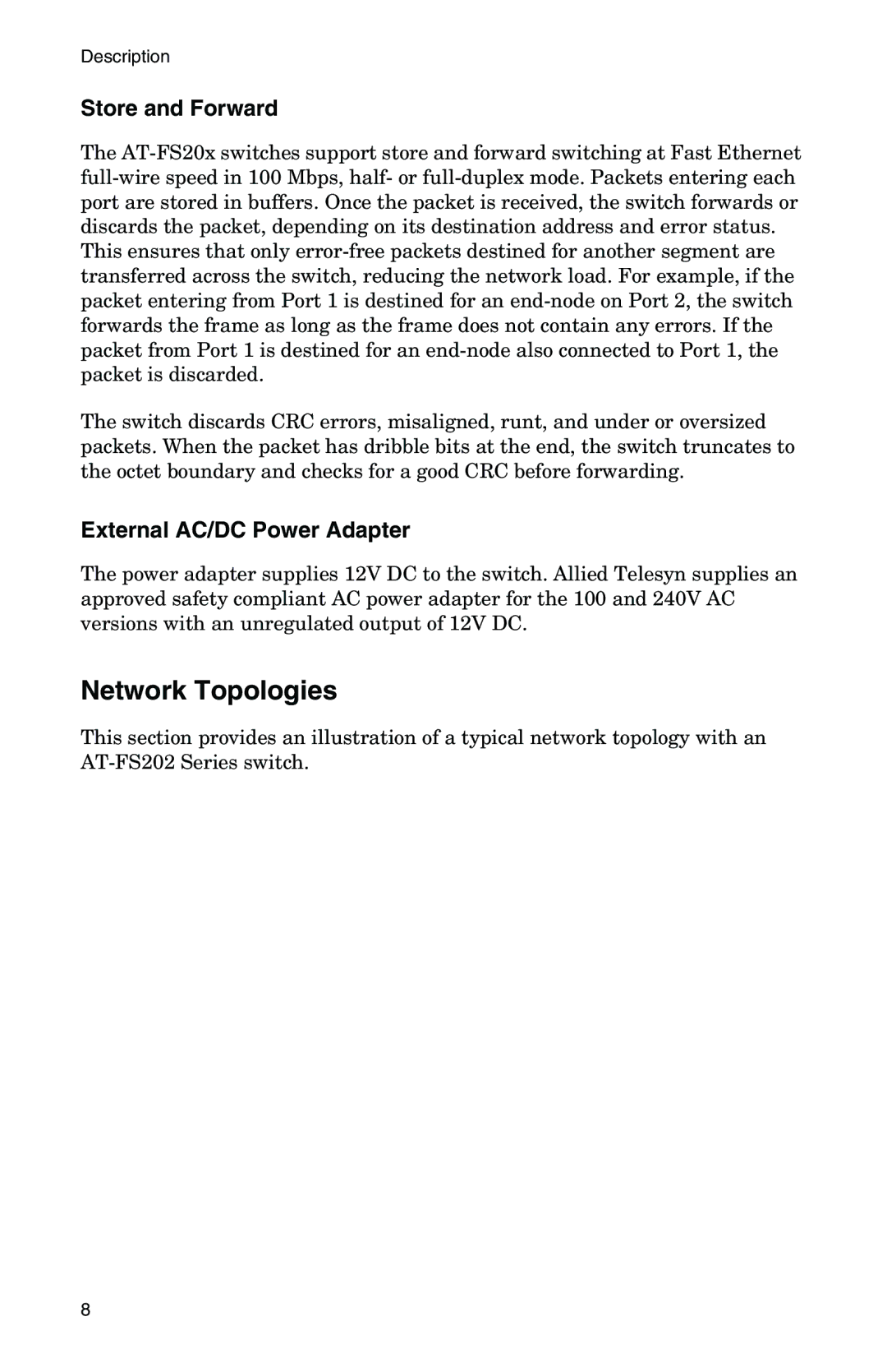 IBM AT-FS202SC/FS3, AT-FS202SC/FS2, AT-FS202SC/FS4, AT-FS202SC/FS1, AT-FS201 manual Network Topologies, Store and Forward 