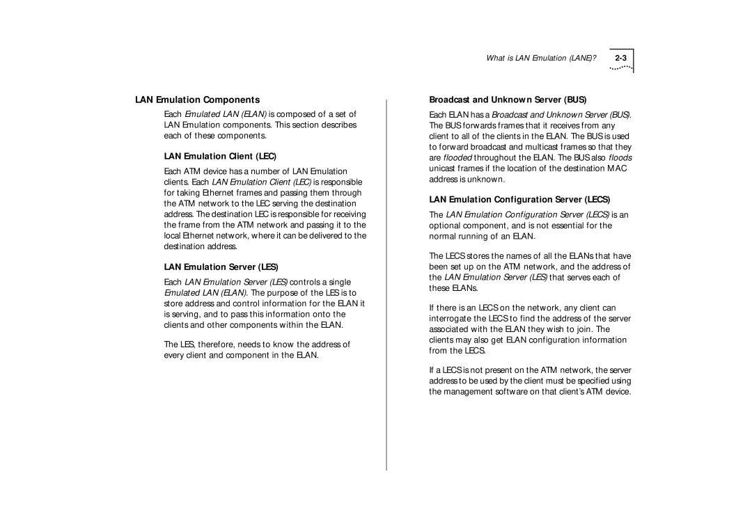 IBM ATM OC-3c manual LAN Emulation Components, LAN Emulation Client LEC, LAN Emulation Server LES 