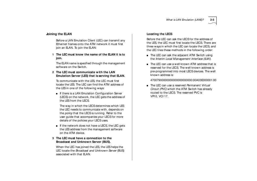 IBM ATM OC-3c manual Joining the Elan, LEC must know the name of the Elan it is to join, Locating the Lecs 