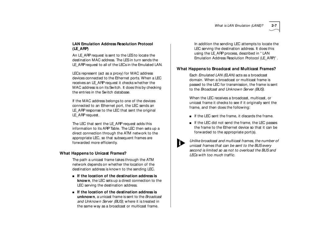 IBM ATM OC-3c manual What Happens to Unicast Frames?, What Happens to Broadcast and Multicast Frames? 