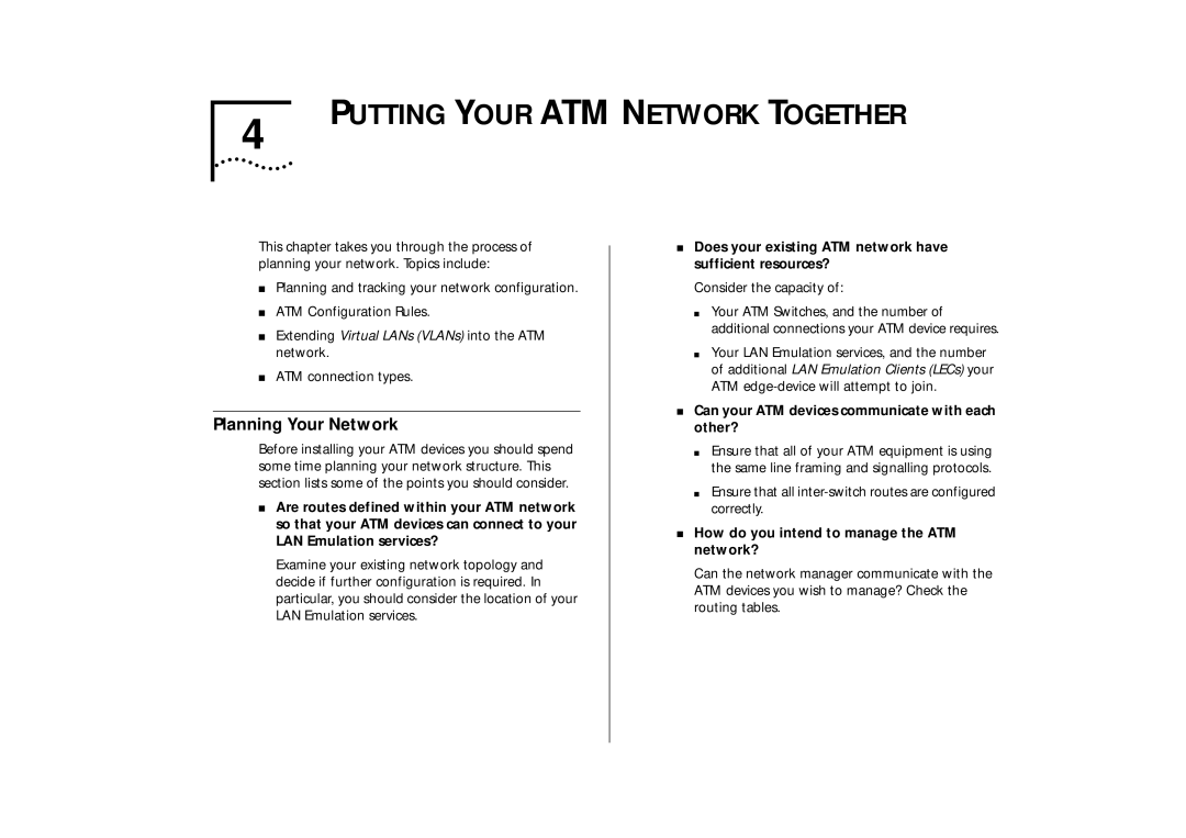 IBM ATM OC-3c Putting Your ATM Network Together, Planning Your Network, Can your ATM devices communicate with each other? 