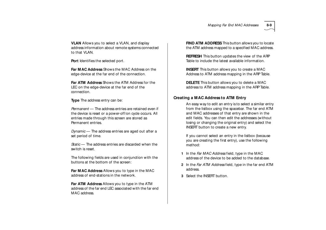 IBM ATM OC-3c manual Creating a MAC Address to ATM Entry, Mapping Far End MAC Addresses 