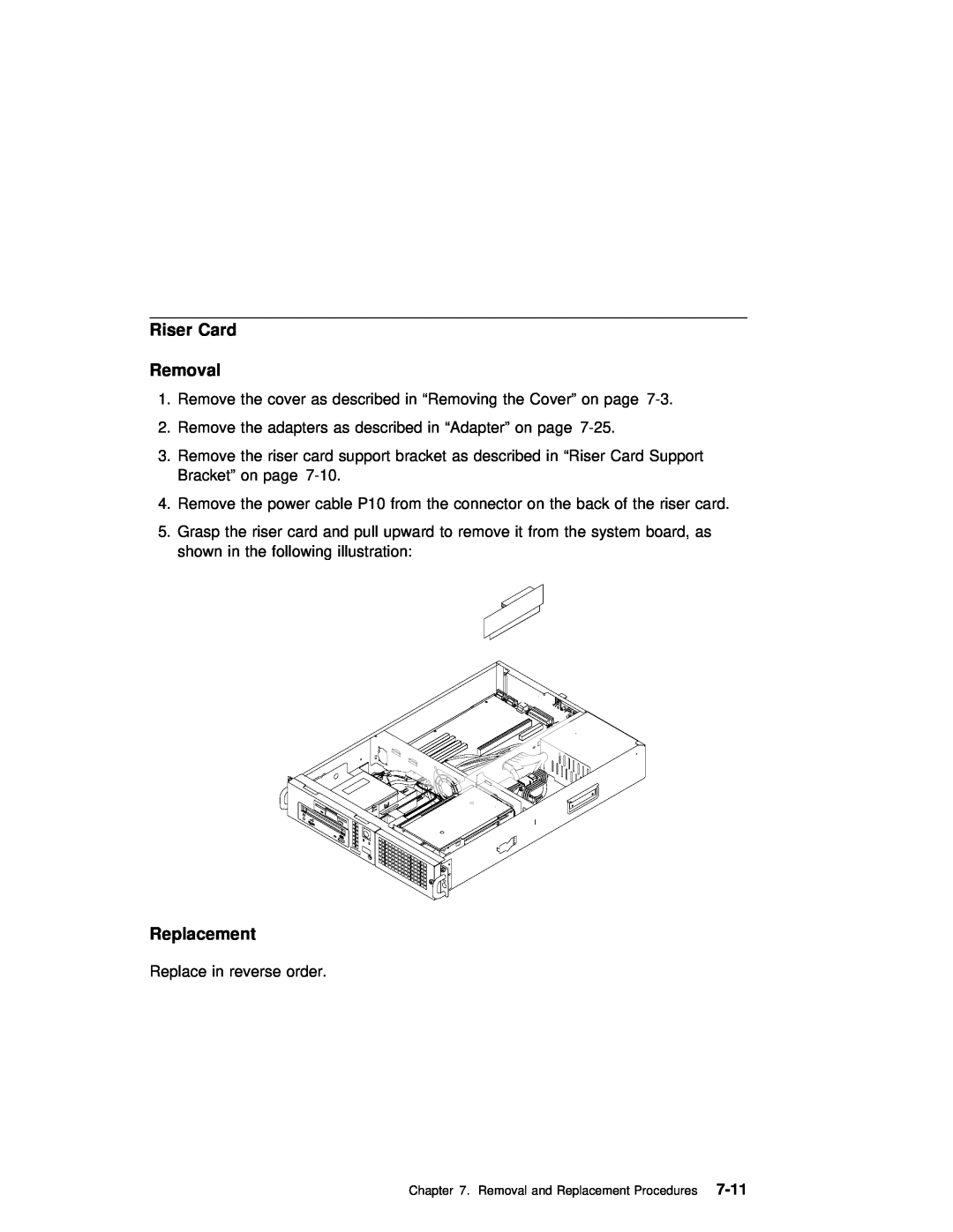 IBM B50 manual Riser Card Removal, 7-11, Replacement 