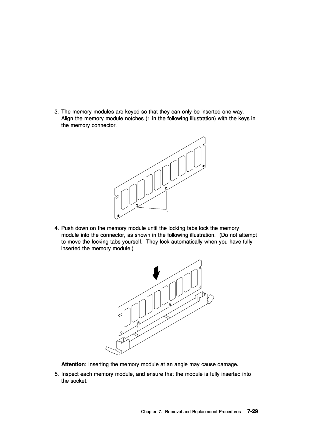 IBM B50 manual 7-29, Attention Inserting the memory module at an angle may cause damage 