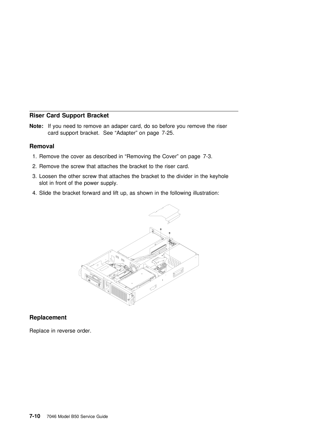 IBM B50 manual Riser Card Support Bracket Removal, Replacement 