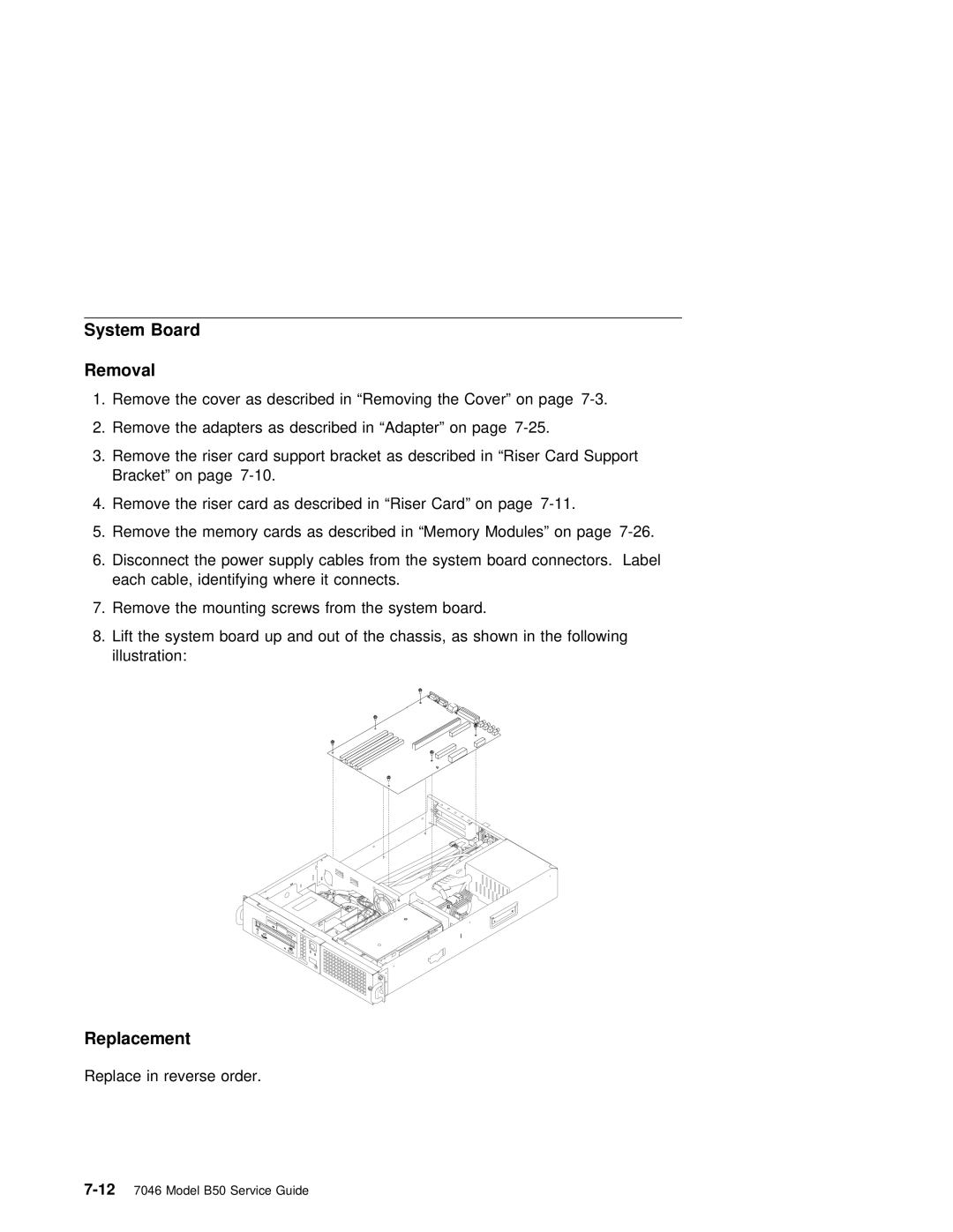 IBM B50 manual System Board Removal 