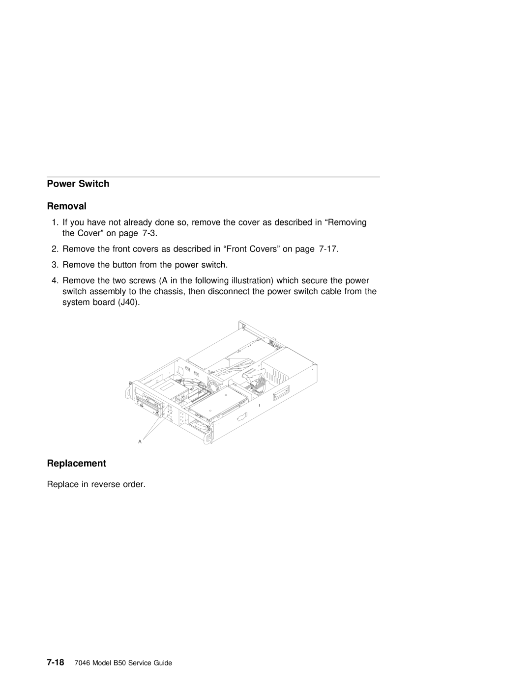 IBM B50 manual Power Switch Removal 