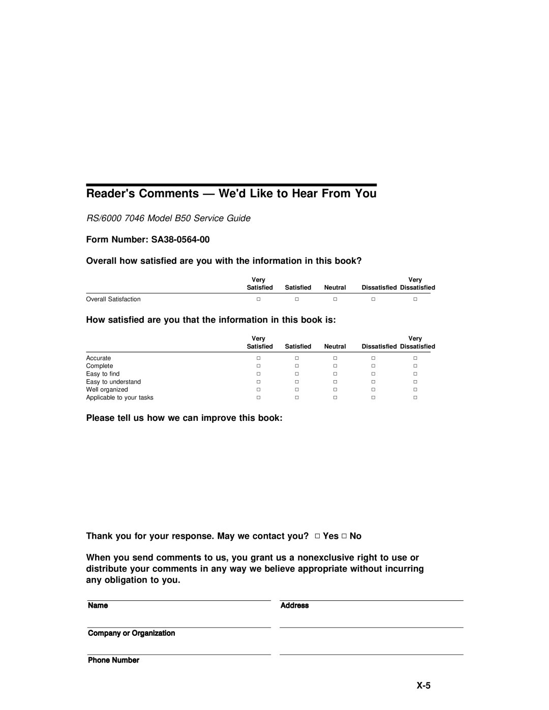 IBM B50 manual Readers Comments Wed Like to Hear From You, How satisfied are you that the information in this book is 