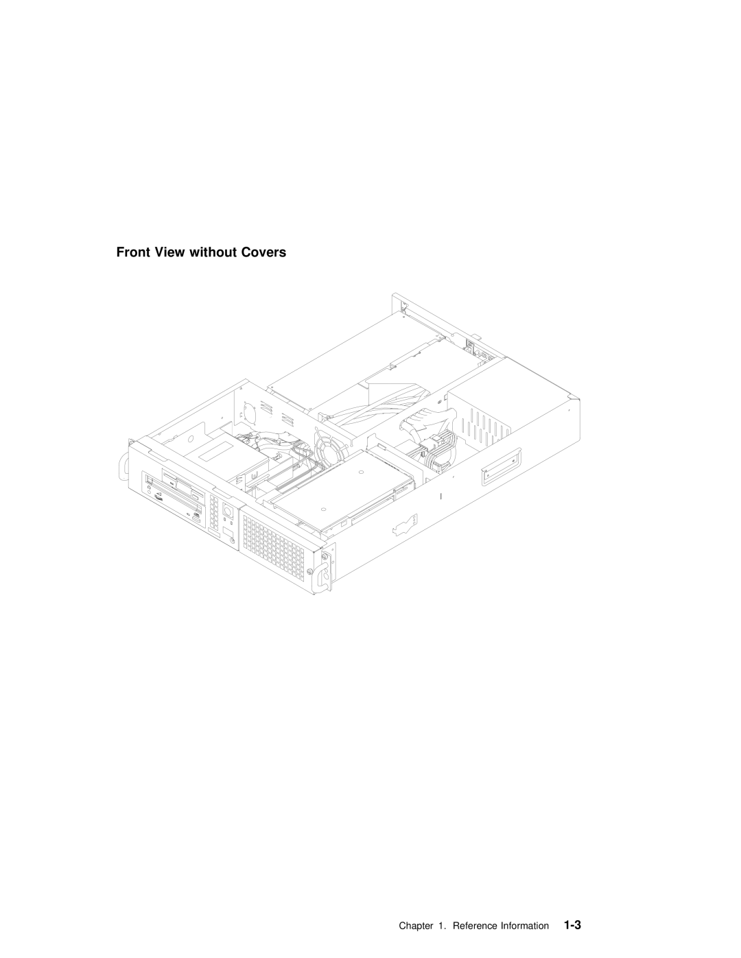 IBM B50 manual Front View without Covers 