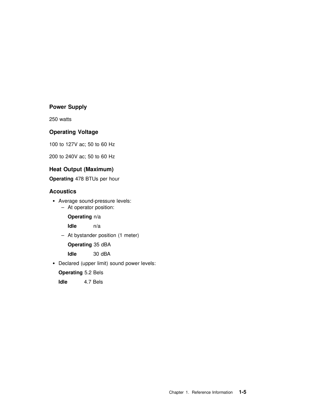 IBM B50 manual Power Supply, Operating Voltage, Heat Output Maximum, Acoustics 