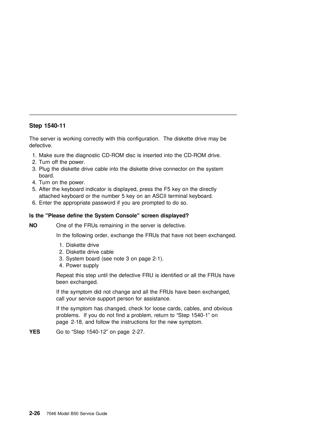 IBM B50 manual Step 