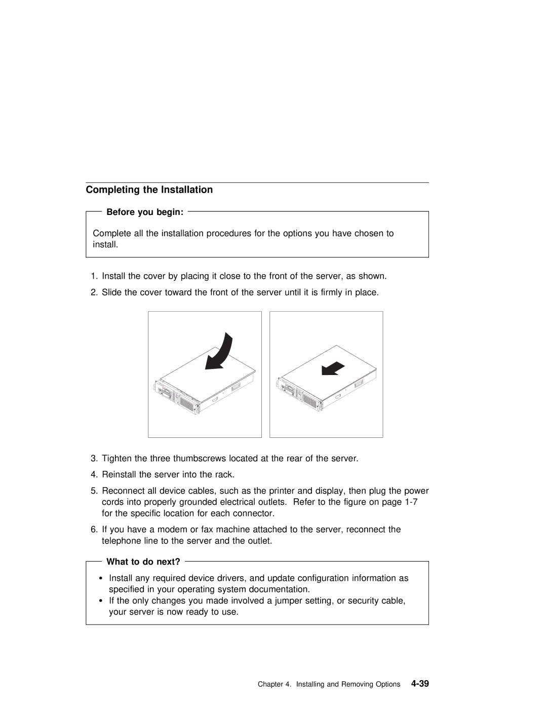 IBM B50 manual Completing the Installation, What to do next? 