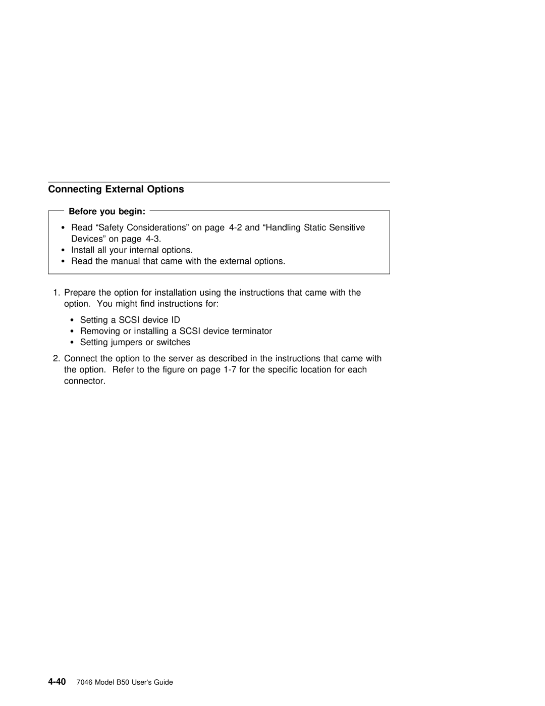 IBM B50 manual Connecting External Options 