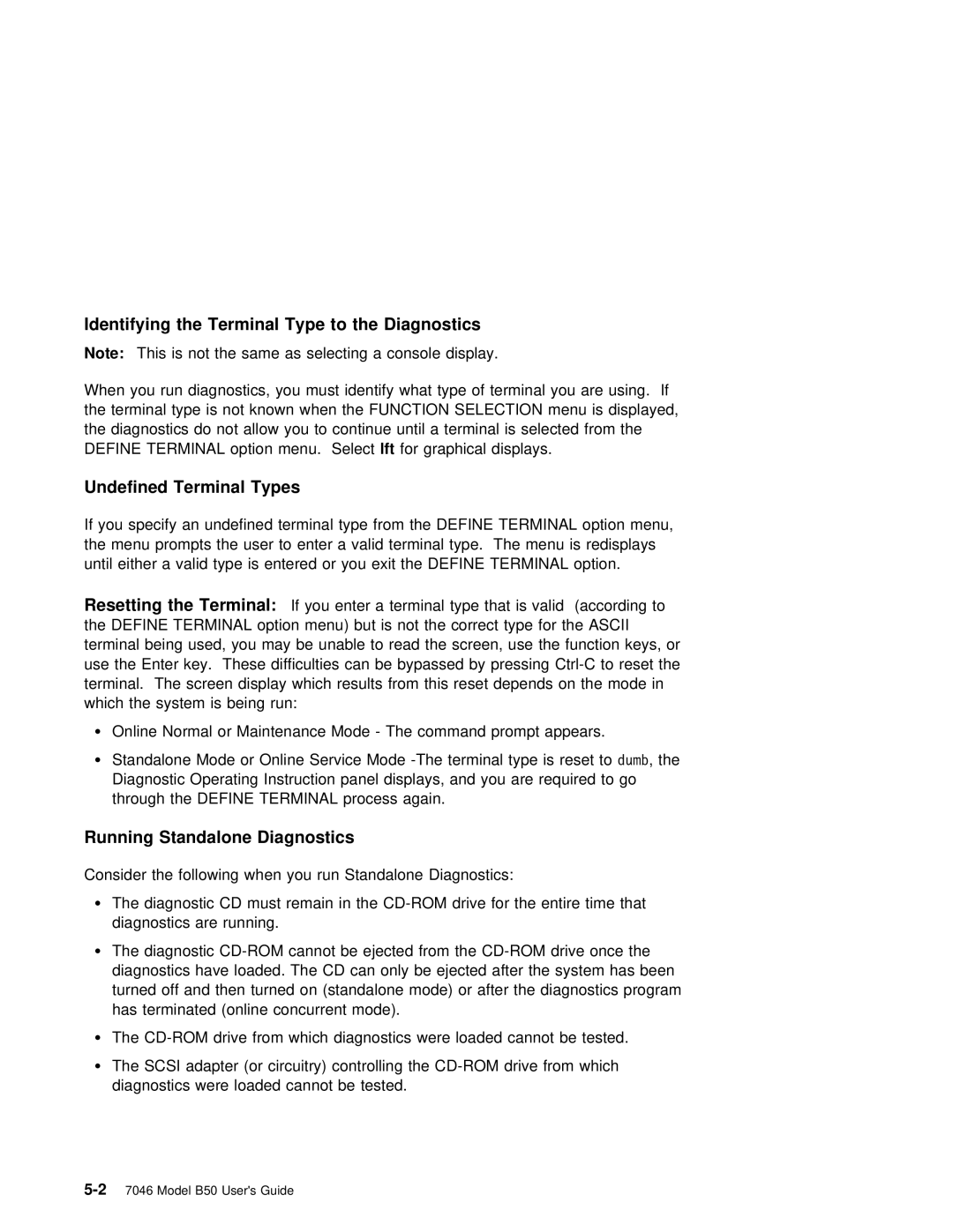 IBM B50 manual Type, Running Standalone Diagnostics 