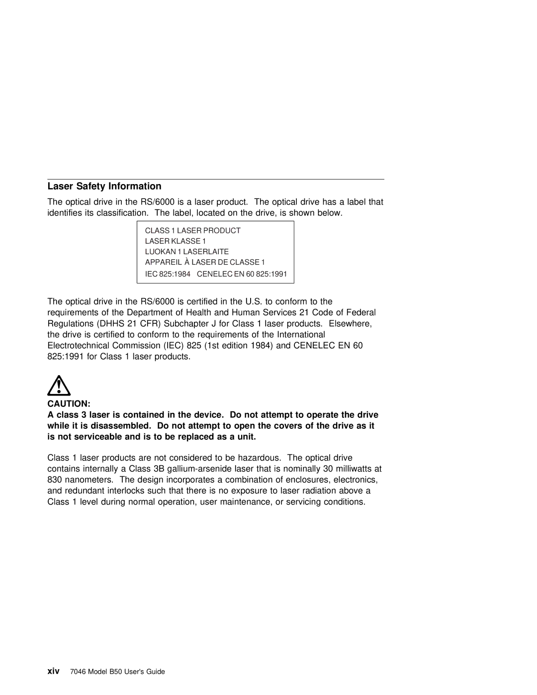 IBM B50 manual Laser Safety Information, Device Not Attempt, Drive As it, Unit 