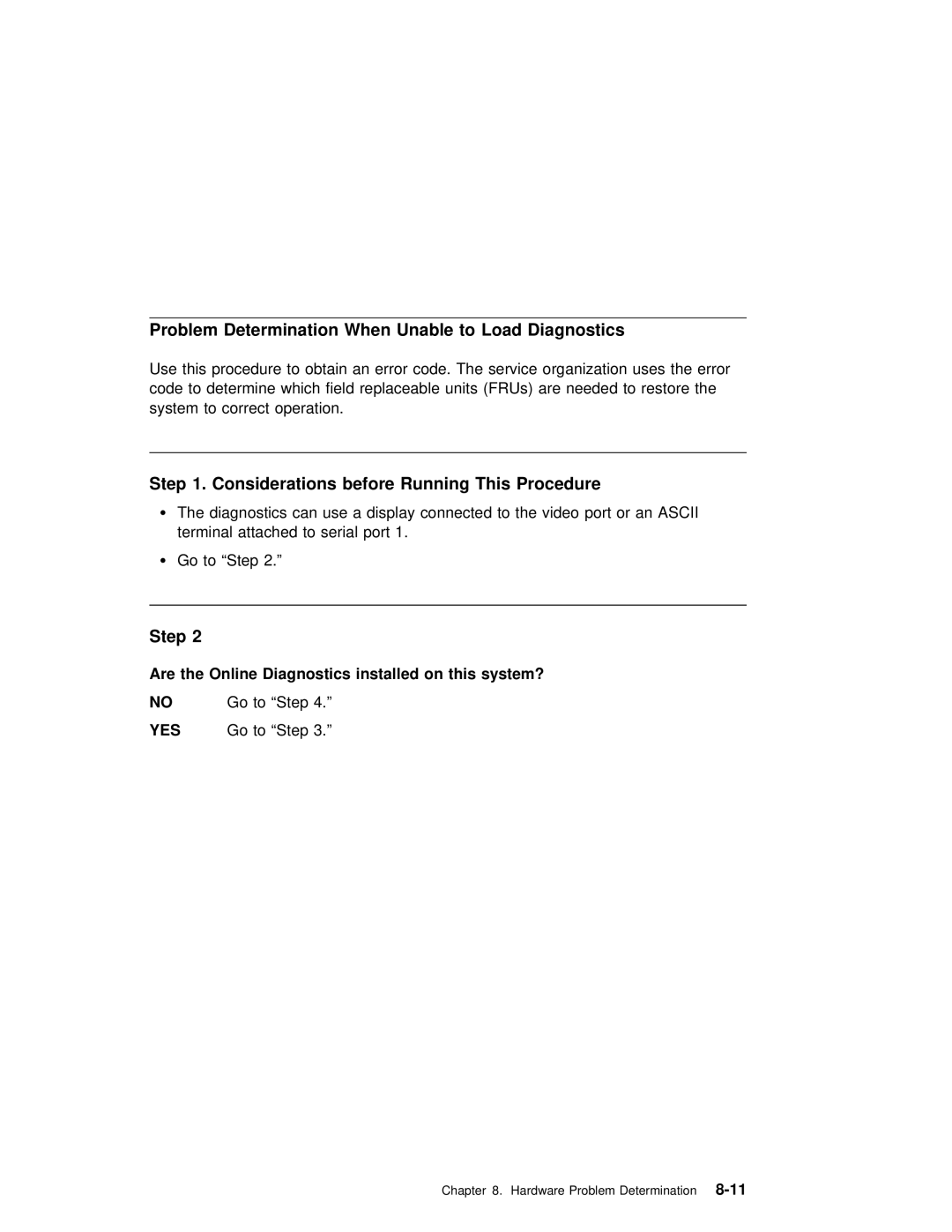 IBM B50 manual Problem Determination When Unable to Load Diagnostics, Considerations before Running This Procedure 