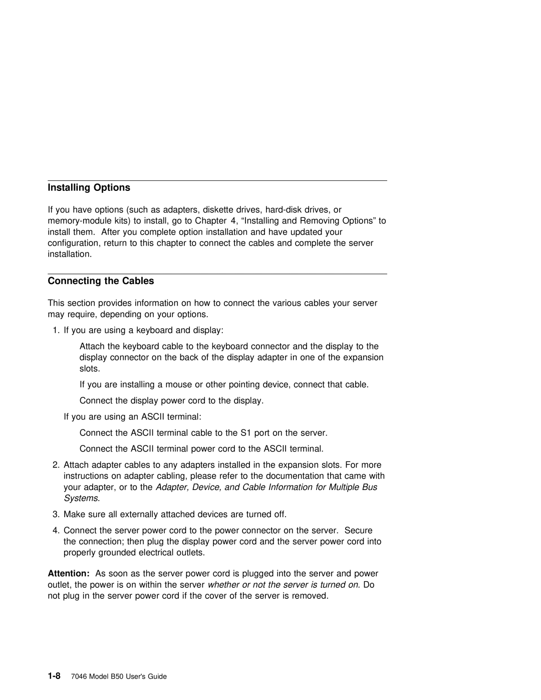 IBM B50 manual Installing Options, Connecting the Cables 