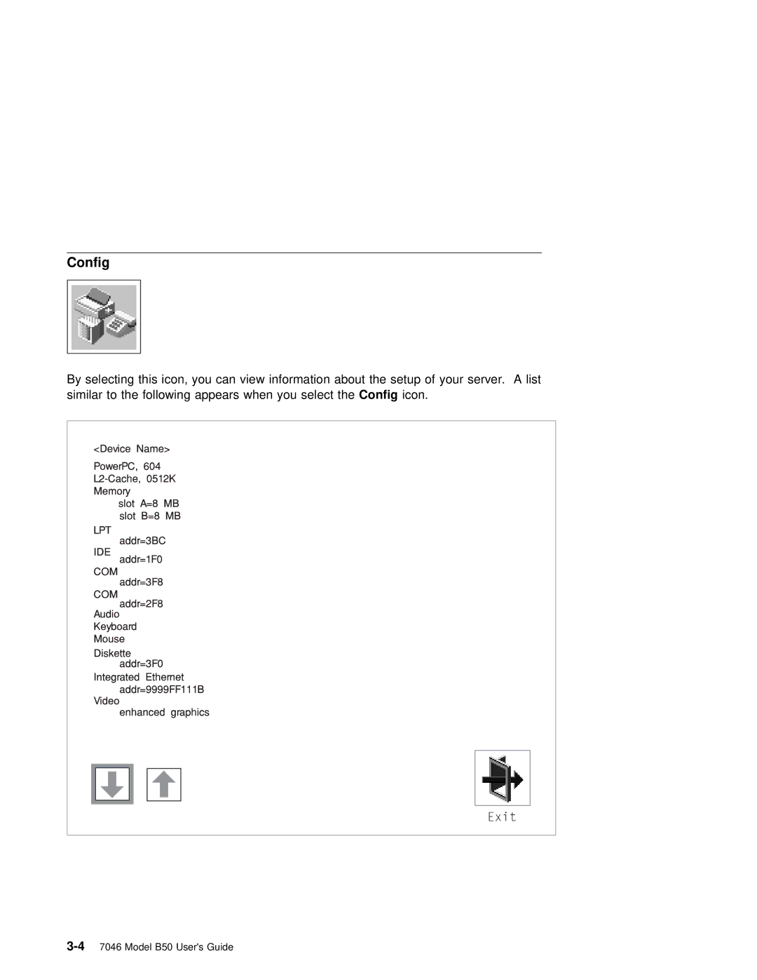 IBM B50 manual Config 