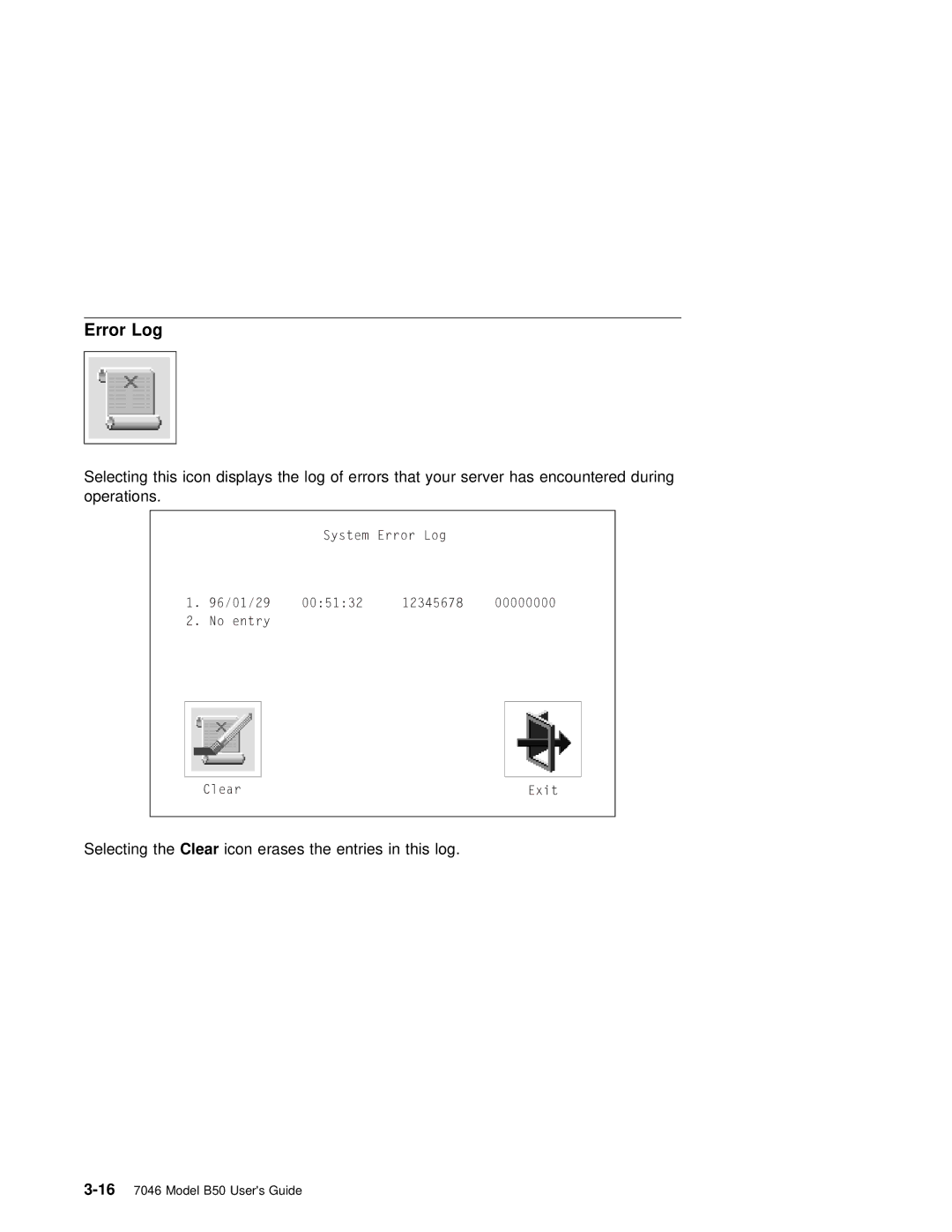 IBM B50 manual Error Log 