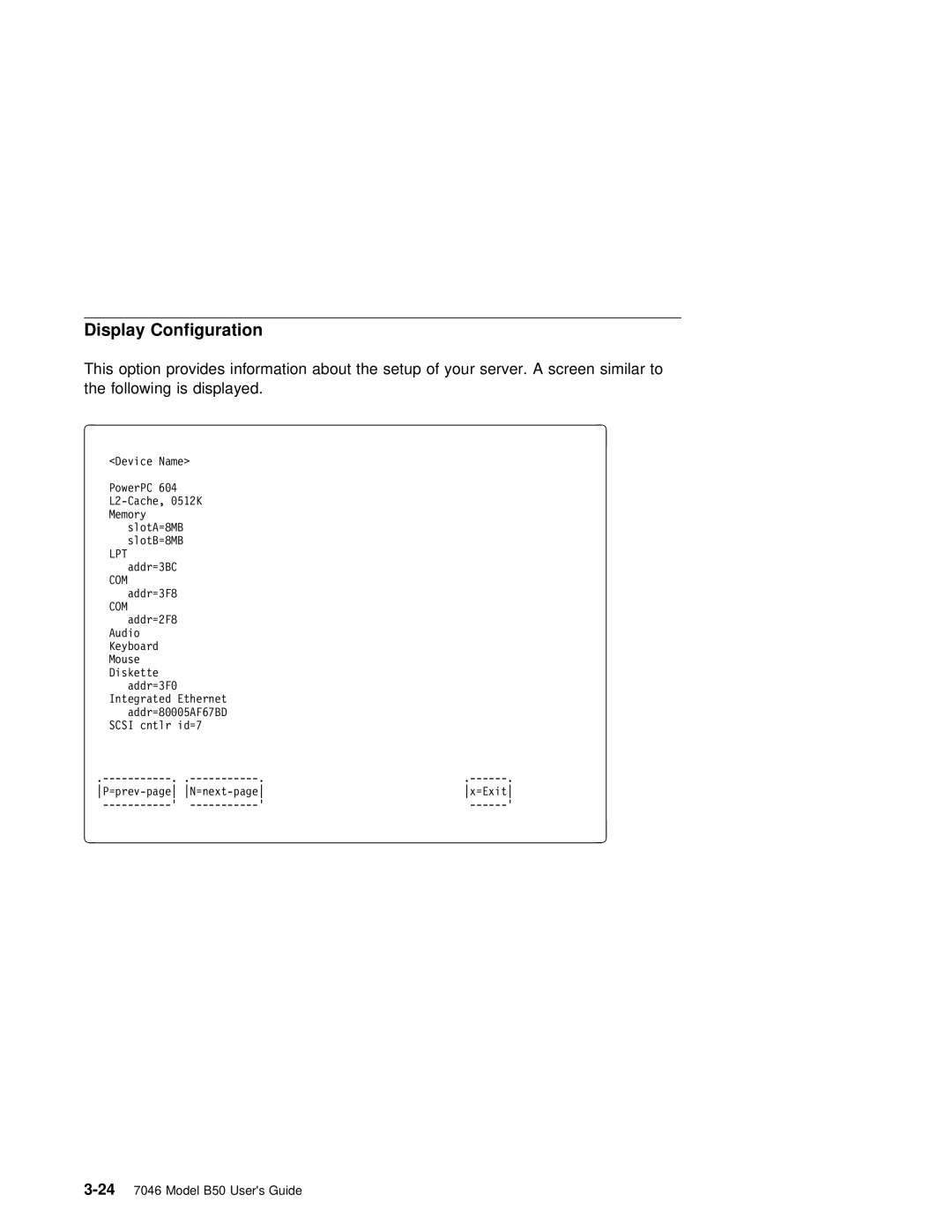 IBM B50 manual Display Configuration 