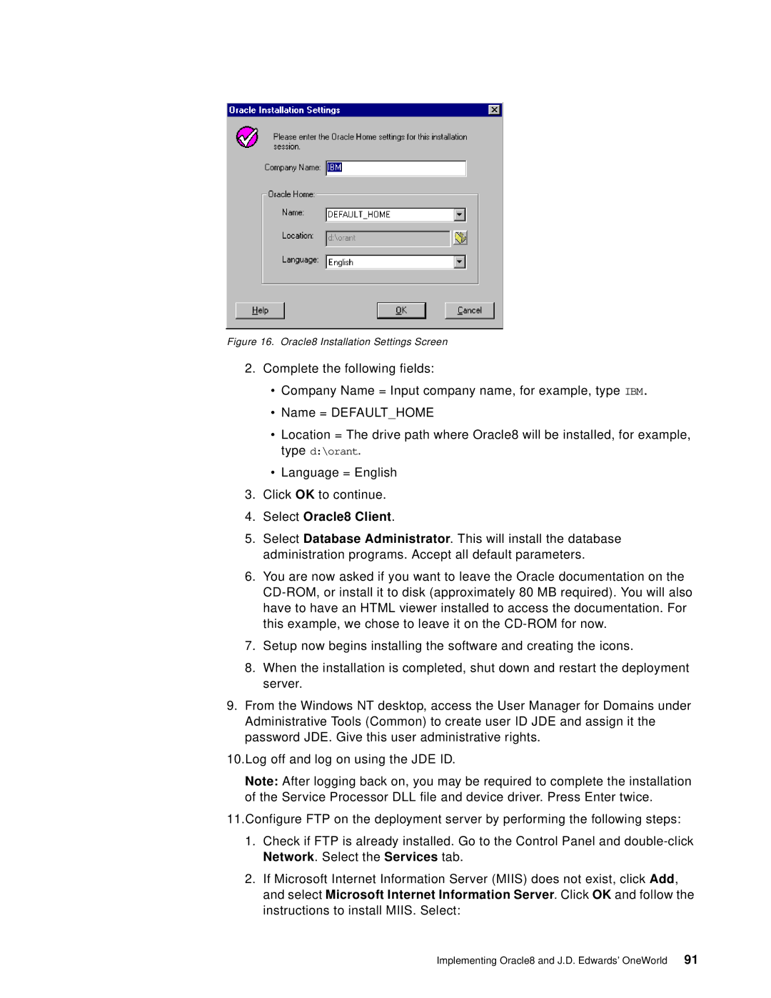 IBM B73.3 manual Select Oracle8 Client, Oracle8 Installation Settings Screen 