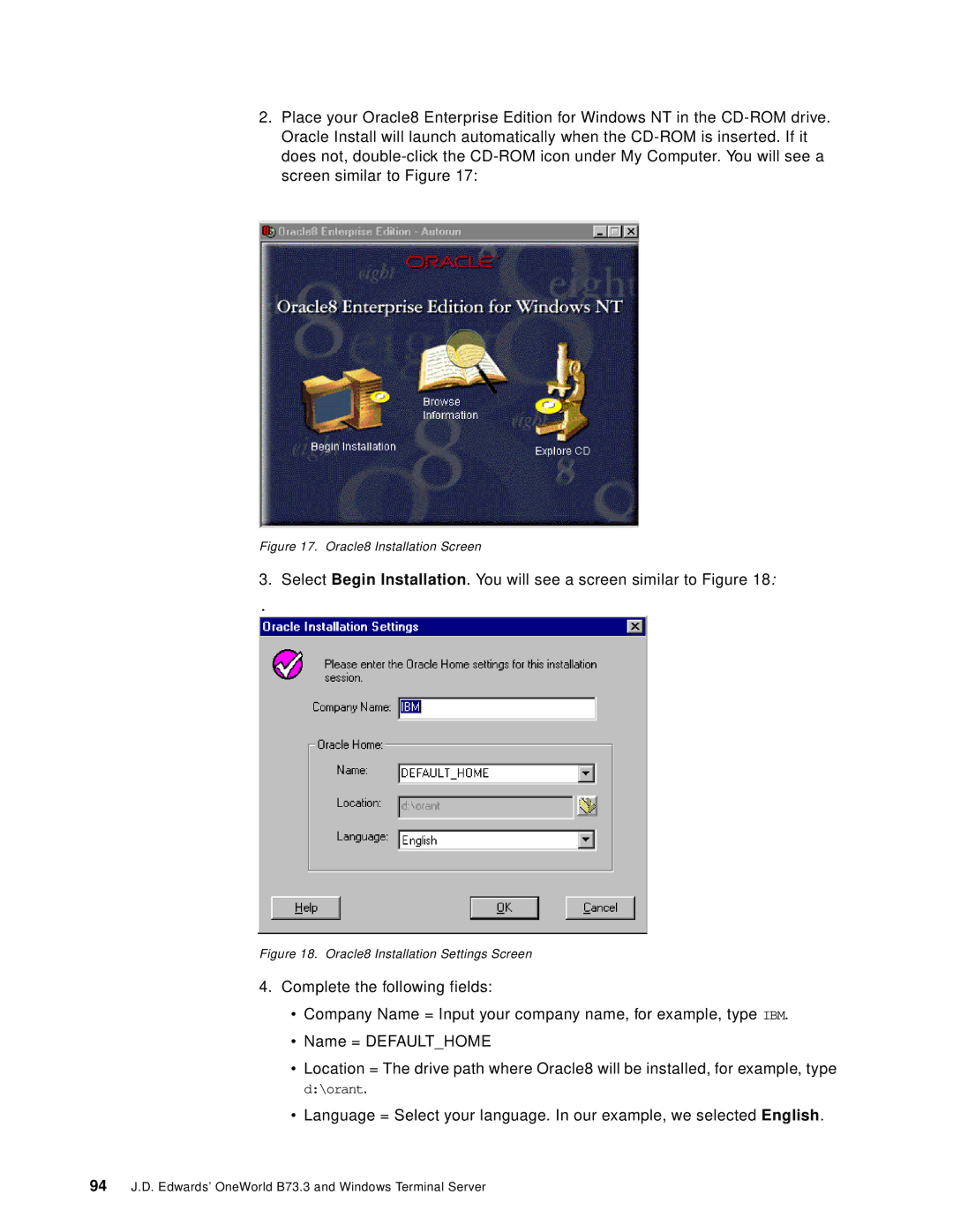 IBM B73.3 manual Oracle8 Installation Screen 